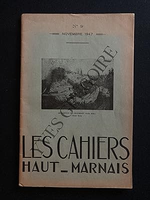 LES CAHIERS HAUT-MARNAIS-N°9-NOVEMBRE 1947