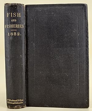 Fish and Disheries a selection from the Prize Essays of the international fisheries exhibitionEdi...