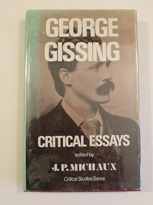 George Gissing: Critical Essays.