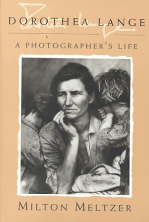 Immagine del venditore per Dorthea Lange : A Photographer's Life venduto da GreatBookPricesUK