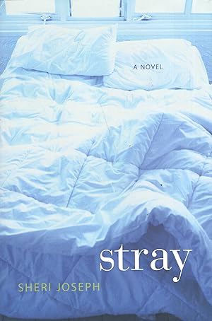 Stray: A Novel