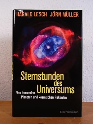 Seller image for Sternstunden des Universums. Von tanzenden Planeten und kosmischen Rekorden for sale by Antiquariat Weber