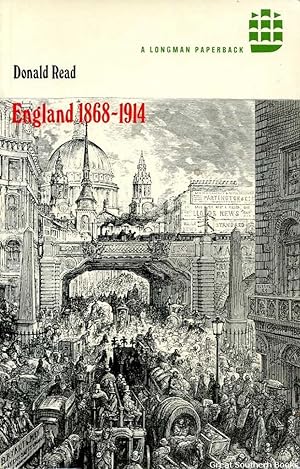 Imagen del vendedor de England 1868-1914: The Age of Urban Democracy a la venta por Great Southern Books