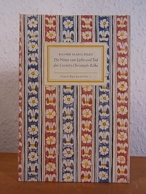 Die Weise von Liebe und Tod des Cornets Christoph Rilke. Insel-Bücherei Nr. 1