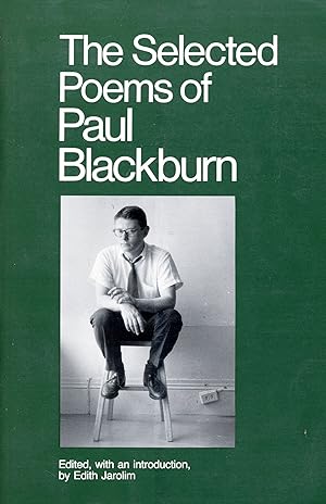 Seller image for The Selected Poems of Paul Blackburn for sale by Bagatelle Books