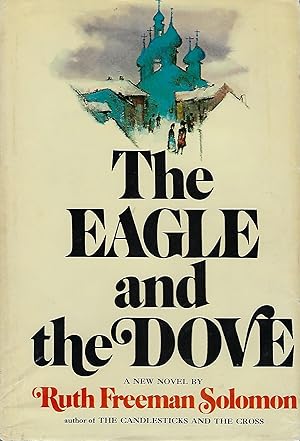 THE EAGLE AND THE DOVE