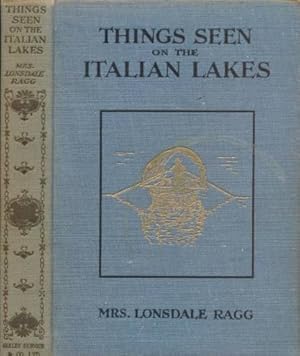 Seller image for Things Seen on the Italian Lakes for sale by Barter Books Ltd