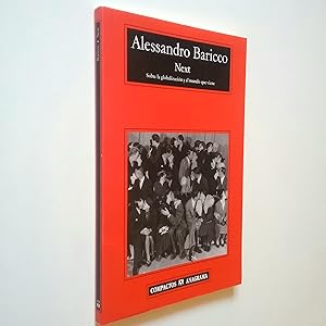 Next. Sobre la globalización y el mundo que viene