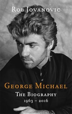 Immagine del venditore per George Michael : The Biography venduto da GreatBookPrices