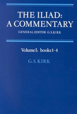 Image du vendeur pour Iliad : A Commentary, Books 1-4 mis en vente par GreatBookPrices