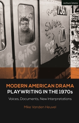 Seller image for Modern American Drama: Playwriting in the 1970s: Voices, Documents, New Interpretations (Paperback or Softback) for sale by BargainBookStores