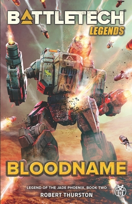 Seller image for BattleTech Legends: Bloodname (Legend of the Jade Phoenix, Book Two) (Paperback or Softback) for sale by BargainBookStores