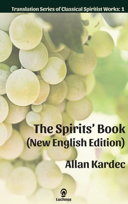 Seller image for The Spirits' Book (New English Edition) (Hardback or Cased Book) for sale by BargainBookStores