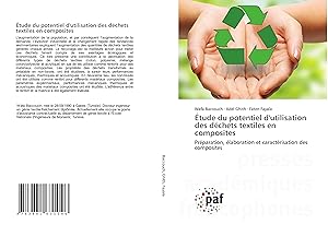 Seller image for  tude du potentiel d\'utilisation des déchets textiles en composites for sale by moluna