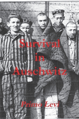 Bild des Verkufers fr Survival in Auschwitz (Paperback or Softback) zum Verkauf von BargainBookStores