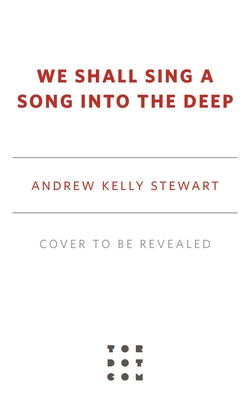 Immagine del venditore per We Shall Sing a Song Into the Deep (Paperback or Softback) venduto da BargainBookStores