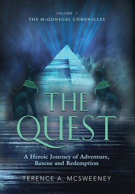 Immagine del venditore per The Quest: A Heroic Journey of Adventure, Rescue and Redemption (Hardback or Cased Book) venduto da BargainBookStores