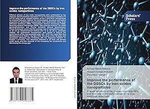 Bild des Verkufers fr Improve the performance of the DSSCs by Iron oxides nanoparticles zum Verkauf von moluna