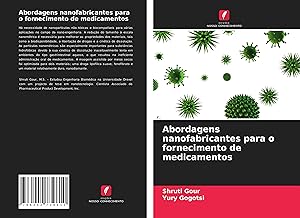 Bild des Verkufers fr Abordagens nanofabricantes para o fornecimento de medicamentos zum Verkauf von moluna