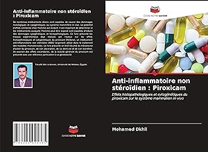 Bild des Verkufers fr Anti-inflammatoire non strodien : Piroxicam zum Verkauf von moluna