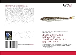 Bild des Verkufers fr Kudoa peruvianus, ictioparsito en \ merluza\ Merluccius gayi peruanus zum Verkauf von moluna