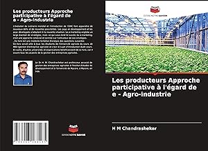 Bild des Verkufers fr Les producteurs Approche participative  l\ gard de e - Agro-industrie zum Verkauf von moluna