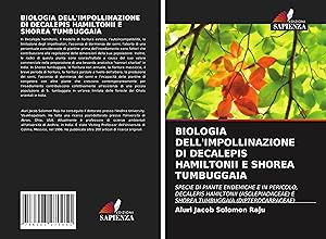 Seller image for BIOLOGIA DELL\ IMPOLLINAZIONE DI DECALEPIS HAMILTONII E SHOREA TUMBUGGAIA for sale by moluna