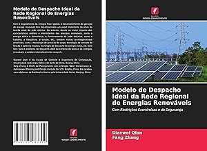 Bild des Verkufers fr Modelo de Despacho Ideal da Rede Regional de Energias Renovveis zum Verkauf von moluna
