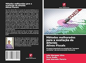 Bild des Verkufers fr Mtodos melhorados para a avaliao do diferido Ativos Fiscais zum Verkauf von moluna