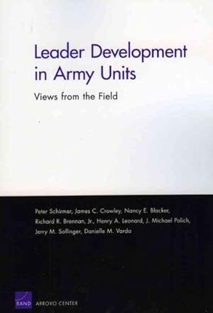 Imagen del vendedor de Leader Development In Army Units : Views from the Field a la venta por GreatBookPricesUK