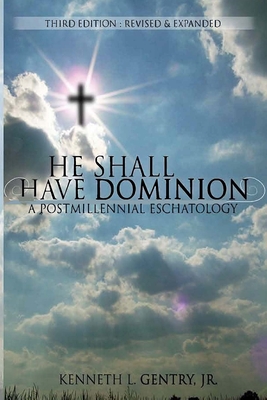 Immagine del venditore per He Shall Have Dominion: A Postmillennial Eschatology (Paperback or Softback) venduto da BargainBookStores