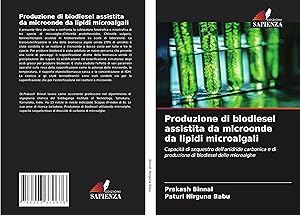 Seller image for Produzione di biodiesel assistita da microonde da lipidi microalgali for sale by moluna