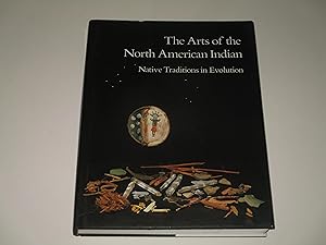 Seller image for The Arts of the North American Indian: Native Traditions in Evolution for sale by rareviewbooks