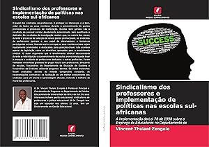 Seller image for Sindicalismo dos professores e implementa��o de pol�ticas nas escolas sul-africanas for sale by moluna