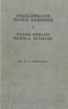 Engels-Afrikaanse Tegniese Woordeboek / English-Afrikaans Technical Dictionary