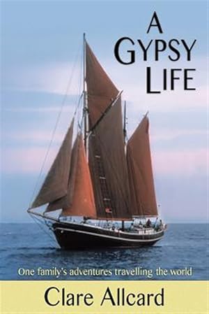 Seller image for A Gypsy Life for sale by GreatBookPrices