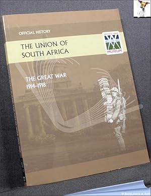 Bild des Verkufers fr Union of South Africa and the Great War 1914-1918: Official History zum Verkauf von BookLovers of Bath