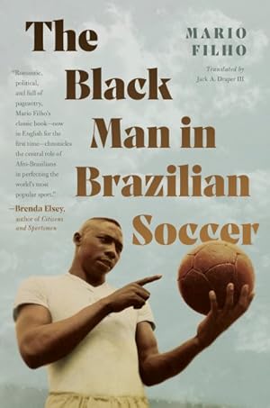 Seller image for Black Man in Brazilian Soccer for sale by GreatBookPricesUK