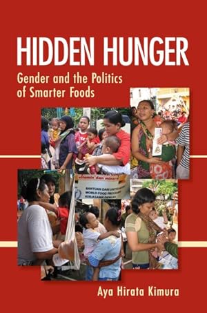 Seller image for Hidden Hunger : Gender and the Politics of Smarter Foods for sale by GreatBookPrices