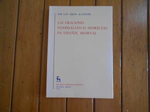 Seller image for Las oraciones interrogativas indirectas en espaol medieval. for sale by Librera Camino Bulnes