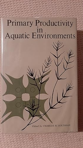 Seller image for Primary Productivity in Aquatic Environments for sale by Darby Jones