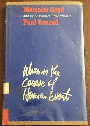 Seller image for WHEN IN THE COURSE OF HUMAN EVENTS for sale by FULFILLINGTHRIFTBOOKHOUSE