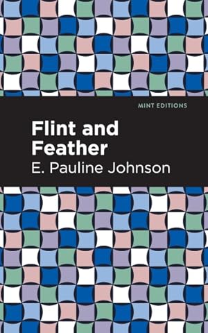 Image du vendeur pour Flint and Feather mis en vente par GreatBookPrices