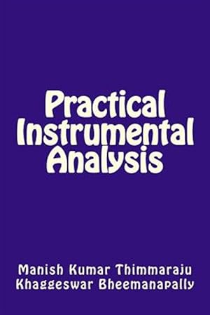 Seller image for Practical Instrumental Analysis for sale by GreatBookPrices