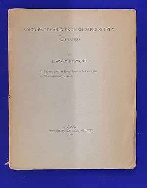 Immagine del venditore per Sources of early English paper supply : two papers. venduto da Wykeham Books