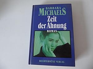 Seller image for Zeit der Ahnung. Roman. Hardcover for sale by Deichkieker Bcherkiste