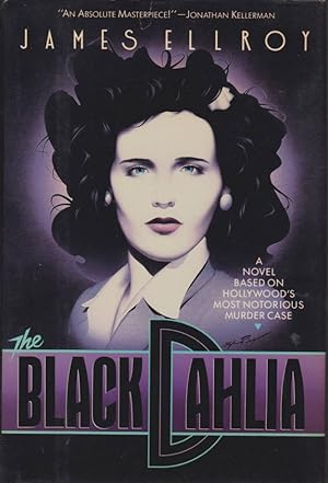 Bild des Verkufers fr THE BLACK DAHLIA zum Verkauf von Complete Traveller Antiquarian Bookstore