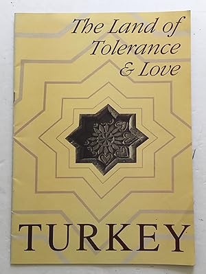 Immagine del venditore per Turkey: The Land of Tolerance & Love. venduto da Monkey House Books