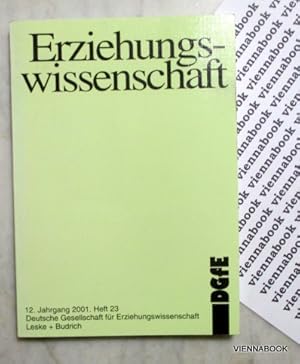 Erziehungswissenschaft. 6. Jahrgang 2001, Heft 23