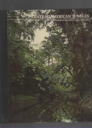 Seller image for CENTRAL AMERICAN JUNGLES for sale by The Reading Well Bookstore